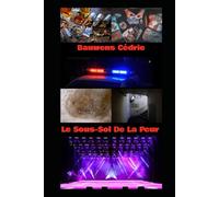Le Sous Sol De La Peur