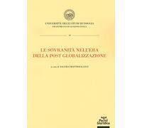 Libri Mastroiacovo - La Sovranita Nell'era Della Post Globalizzazione