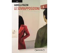 Le sovrapposizioni
