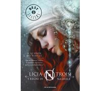 Le spade dei ribelli. I regni di Nashira (Vol. 2)