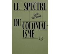 Le spectre du colonialisme
