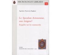 Le «Speculum Astronomiae», une énigme? Enquête sur les manuscrits