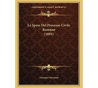 Le Spese Del Processo Civile Romano (1895)