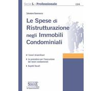 Le spese di ristrutturazione negli immobili condominiali