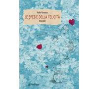 Le spezie della felicità