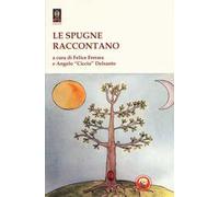 Le spugne raccontano