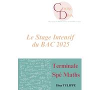 Le Stage Intensif du BAC 2025: Les Annales du BAC
