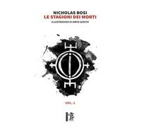 Le stagioni dei morti. Vol. 1