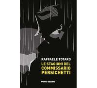 Le stagioni del commissario Persichetti