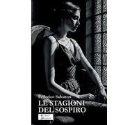 Le stagioni del sospiro