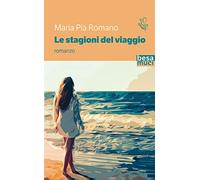 Le stagioni del viaggio