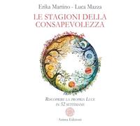 LIBRO LE STAGIONI DELLA CONSAPEVOLEZZA - ERIKA MARTINO