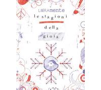 Le stagioni della gioia. Doodle book