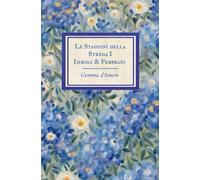 Le Stagioni della Strega I: Imbolc & Febbraio
