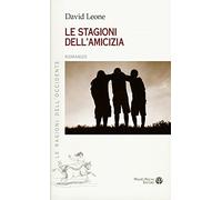 Le stagioni dell'amicizia