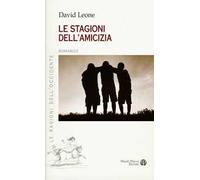 Le stagioni dell'amicizia
