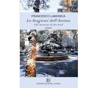 Le stagioni dell'anima-The seasons of the soul. Ediz. multilingue