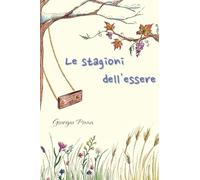 Le stagioni dell'essere