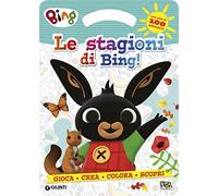 Le stagioni di Bing! Activity book. Bing. Ediz. a colori