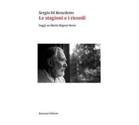 Le stagioni e i ricordi. Saggi su Mario Rigoni Stern