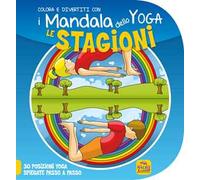 Le stagioni. I mandala dello yoga