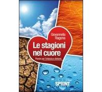 Le stagioni nel cuore. Poesie per l'infanzia e dintorni