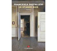 Le stanze buie