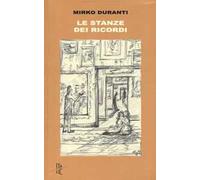 Le stanze dei ricordi