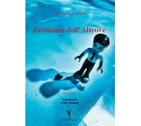 Le stanze dell'Altrove