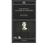 Le stanze di alabastro. Testo inglese a fronte