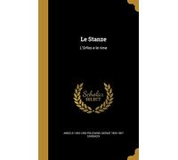 Le Stanze: L'Orfeo e le rime