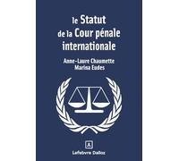Le statut de la Cour pénale internationale
