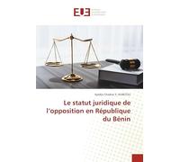 Le statut juridique de l'opposition en République du Bénin