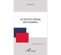 Le Statut pénal de l'animal
