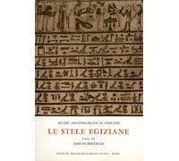 Le stele egiziane dall'Antico al Nuovo Regno. Vol.III: Le stele egiziane di epoca tarda: Vol. 3