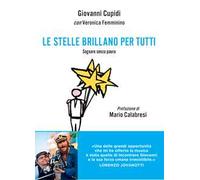 Le stelle brillano per tutti. Sognare senza paura