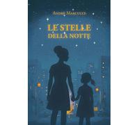 Le stelle della notte