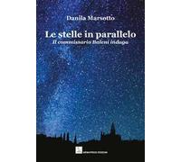 Le stelle in parallelo. Il commissario Baleni indaga