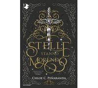 Le stelle stanno morendo [Hardcover] [Apr 15, 2025] Peñaranda, Chloe C. and Nobi