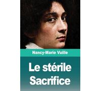 Le stérile Sacrifice