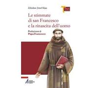 Le stimmate di San Francesco e la rinascita dell'uomo