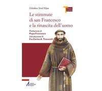 Le stimmate di San Francesco e la rinascita dell'uomo - Kijas Zdzislaw Józef