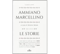 Le storie - Ammiano Marcellino