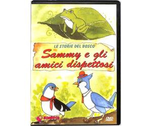 Le Storie del Bosco Sammy e gli Amici Dispettosi