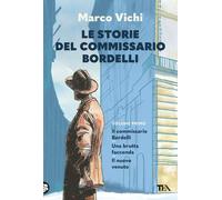 Le storie del commissario Bordelli. Il commissario Bordelli, Una brutta fa...
