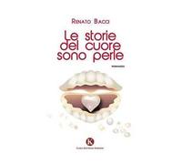 Le storie del cuore sono perle