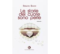 Le storie del cuore sono perle