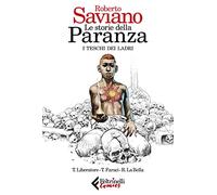 Le storie della paranza. Vol. 1: I teschi dei ladri