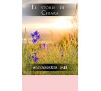 Le storie di Chiara