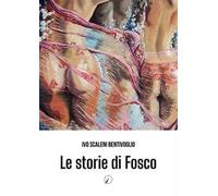 Le storie di Fosco